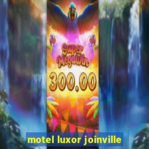 motel luxor joinville